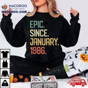 Epic Since January Th Birthday Years Old Gif Tshirt