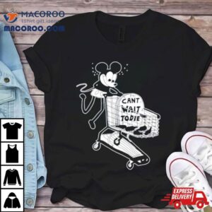 Eric Kenney Mickey Can T Wait To Die Tshirt