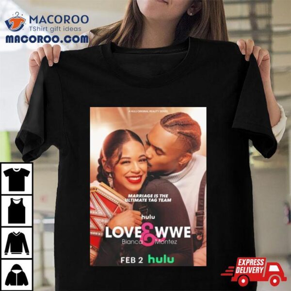 Ettore Big E Ewen Marriage Is The Ultimate Tag Team Lovewwe Bianca Montez T Shirt