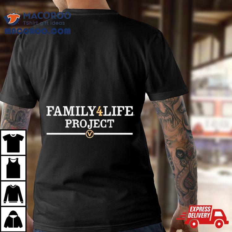 Family For Life Project Shirt Family For Life Project Shirt