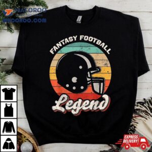 Fantasy Football Legend Shirt