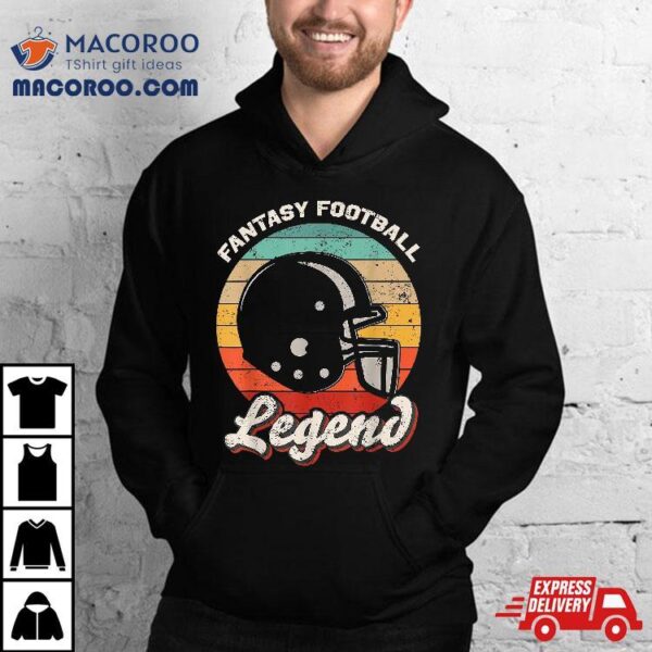 Fantasy Football Legend Shirt