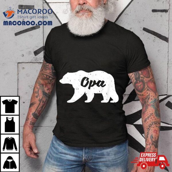 Father’s Day Shirt – Opa Bear