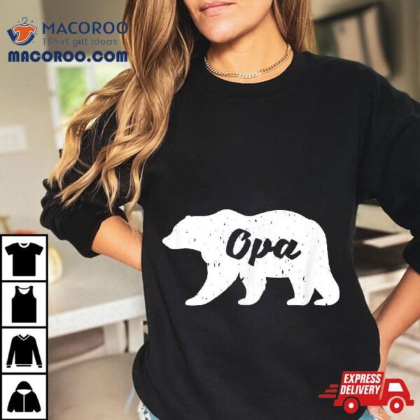 Father’s Day Shirt – Opa Bear