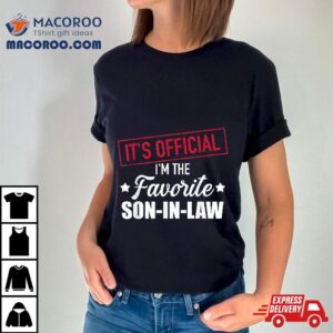 Favorite Son In Law From Mother In Law Or Father In Law Tshirt