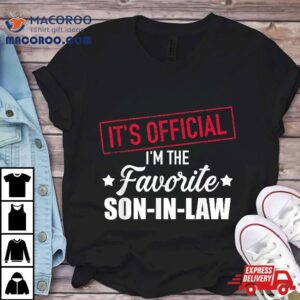 Favorite Son In Law From Mother In Law Or Father In Law Tshirt