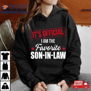 Favorite Son In Law From Mother In Law Or Father In Law Tshirt