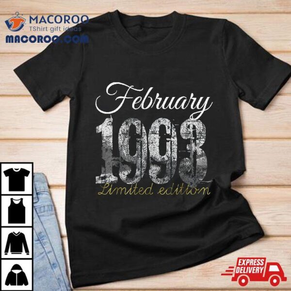 February 1993 Tee 30 Year Old Shirt 30th Birthday Gift