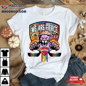 Fla Team Shop We Are Fierce Florida Panthers Pride Tshirt