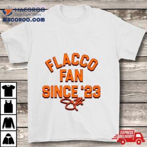 Flacco Fan Since ’23 Oatmeal Shirt