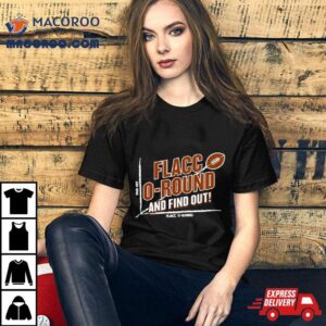 Flacco Round And Find Out Football Cleveland Browns Tshirt