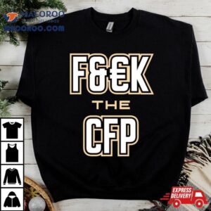 Florida State Seminoles Fuck The Cfp Shirt