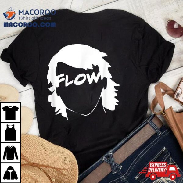 Flow Hockey Hair Funny Shirt