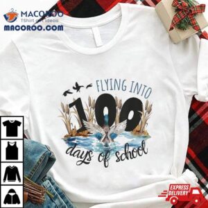 Flying Into Days Of School Duck Hunting Th Day Party Tshirt