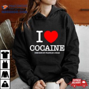 Franklin Jonas X Pizzaslime I Love Cocaine Tshirt