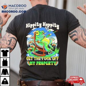 Frog Hippity Hoppity Get The Fuck Off My Property Shirt