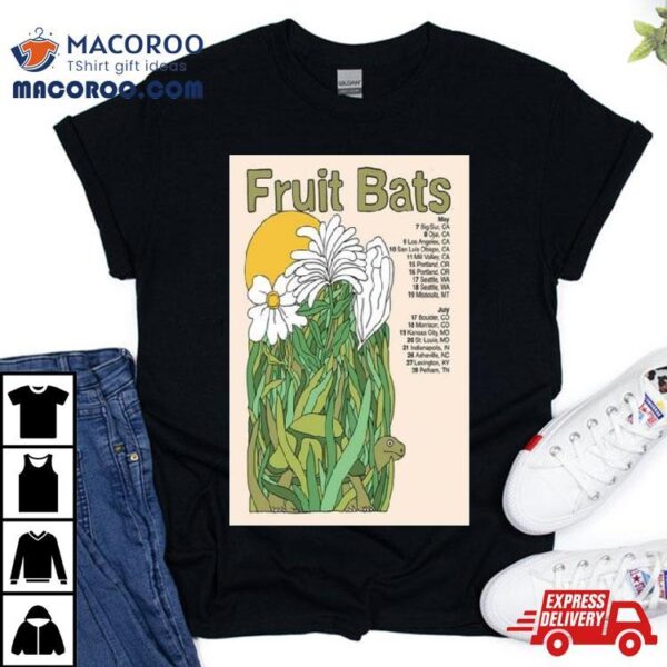 Fruit Bats May & July Tour 2024 Shirt