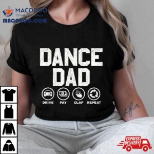 Funny Dance Dad Shirt Proud Dancer Dancing Father Tees