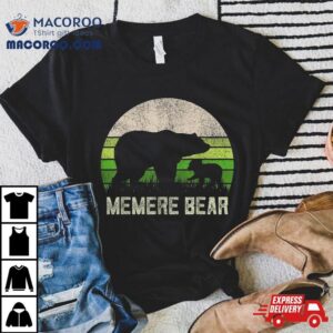 Funny Grandma From Grandson Granddaughter Memere Bear Tshirt