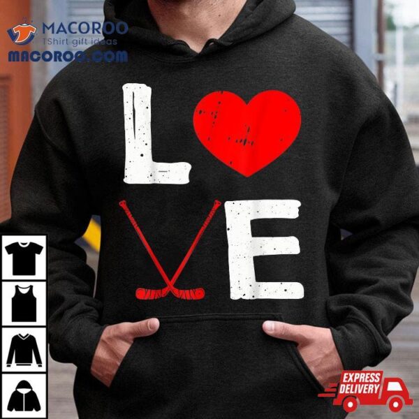 Funny Valentines Day Ice Hockey Heart Sport Shirt