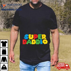 Gamer Daddio Funny Super Dad Fathers From Wife Amp Kids Tshirt