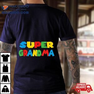 Gamer Super Grandma Classic Funny Mother S Day Tshirt