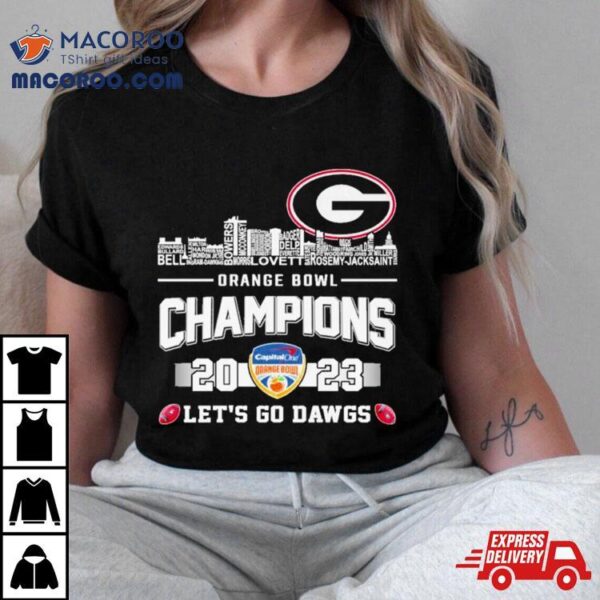 Georgia Bulldogs Football Skyline Players Names 2023 Orange Bowl Champions Let’s Go Dawgs Shirt