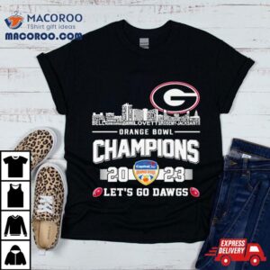 Georgia Bulldogs Football Skyline Players Names Orange Bowl Champions Let S Go Dawgs Tshirt