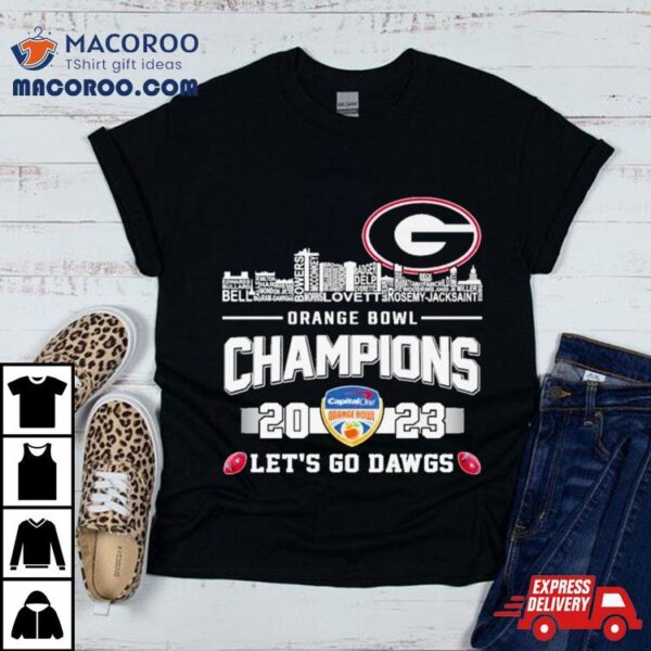 Georgia Bulldogs Football Skyline Players Names 2023 Orange Bowl Champions Let’s Go Dawgs Shirt