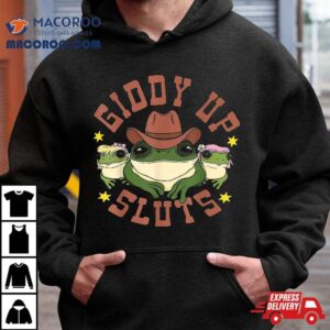 Giddy Up Sluts Funny Western Cowgirl Ranch Rodeo Frog Tshirt