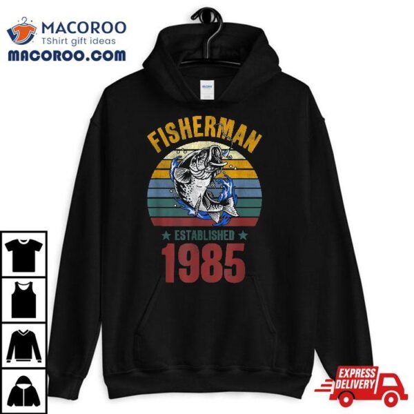 Gift For 35 Years Old Fishing Fisherman 1985 35th Birthday Shirt