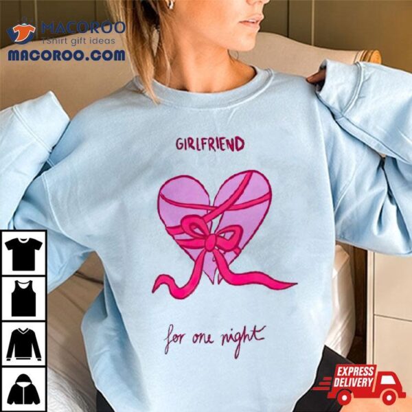 Girlfriend For Me Night Shirt