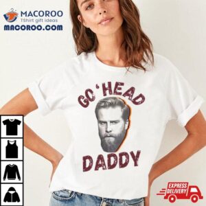 Go Head Daddy Cwg Tshirt