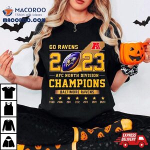 Go Ravens Afc North Division Champions Tshirt