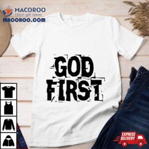 God First Shirt