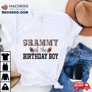 Grammy Of The Birthday Boy Football Lover Firs Tshirt