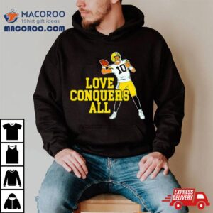 Green Bay Packers Jordan Love Conquers All Tshirt