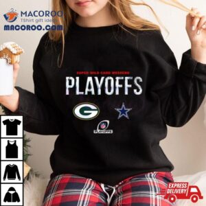 Green Bay Packers Vs Dallas Cowboys Super Wild Card Weekend Playoffs Tshirt