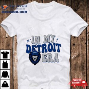 Grit In My Detroit Lions Era Football Tshirt