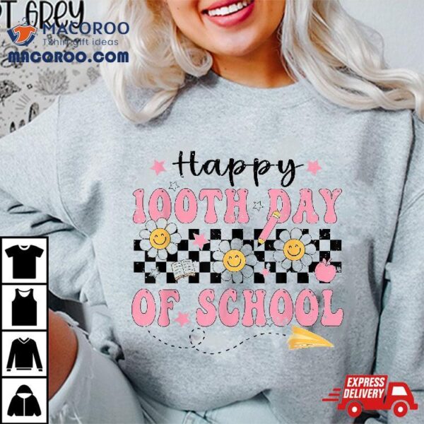 Groovy 100 Days Of School Girls Kids Teacher Happy 100th Day Shirt