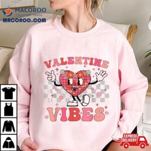 Groovy Checkered Valentine Vibes Valentines Day Girls Wo Shirt