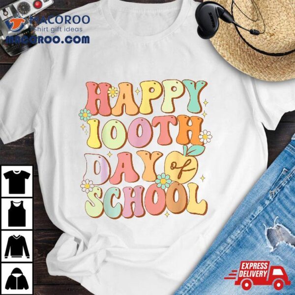 Groovy Happy 100th Day Of School Cute Students Kids Teachers Shirt