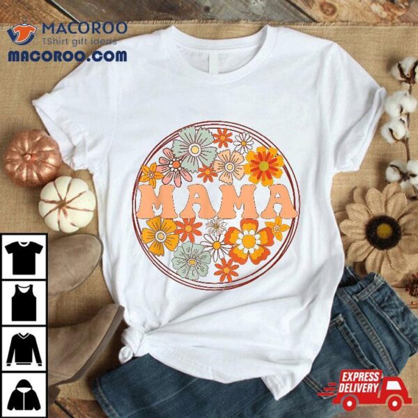 Groovy Mama Retro Flowers Mother’s Day Wildflower Mom Shirt