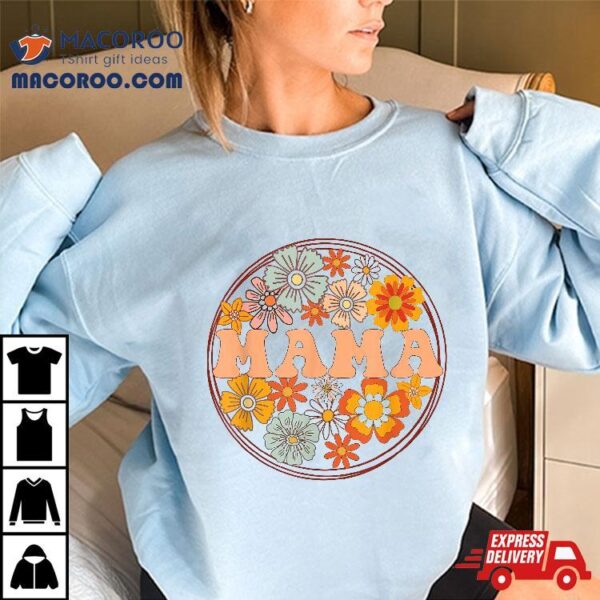 Groovy Mama Retro Flowers Mother’s Day Wildflower Mom Shirt