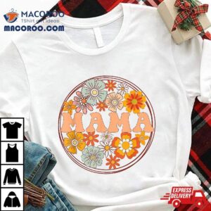 Groovy Mama Retro Flowers Mother S Day Wildflower Mom Tshirt