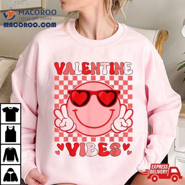 Groovy Valentine Vibes Valentines Day Shirts For Girl Wo Shirt