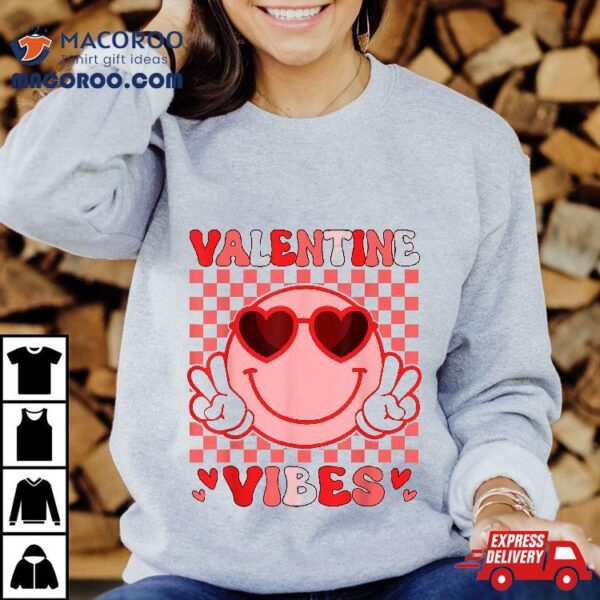 Groovy Valentine Vibes Valentines Day Shirts For Girl Wo Shirt