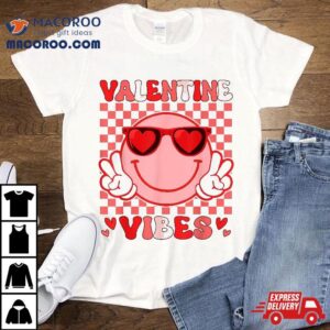 Groovy Valentine Vibes Valentines Day S For Girl Wo Tshirt