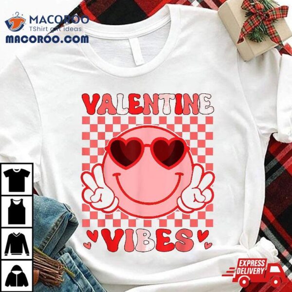 Groovy Valentine Vibes Valentines Day Shirts For Girl Wo Shirt