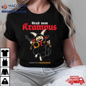 Gru Vom Krampus Prsentiert Von Der Nachtschicht T Shirt